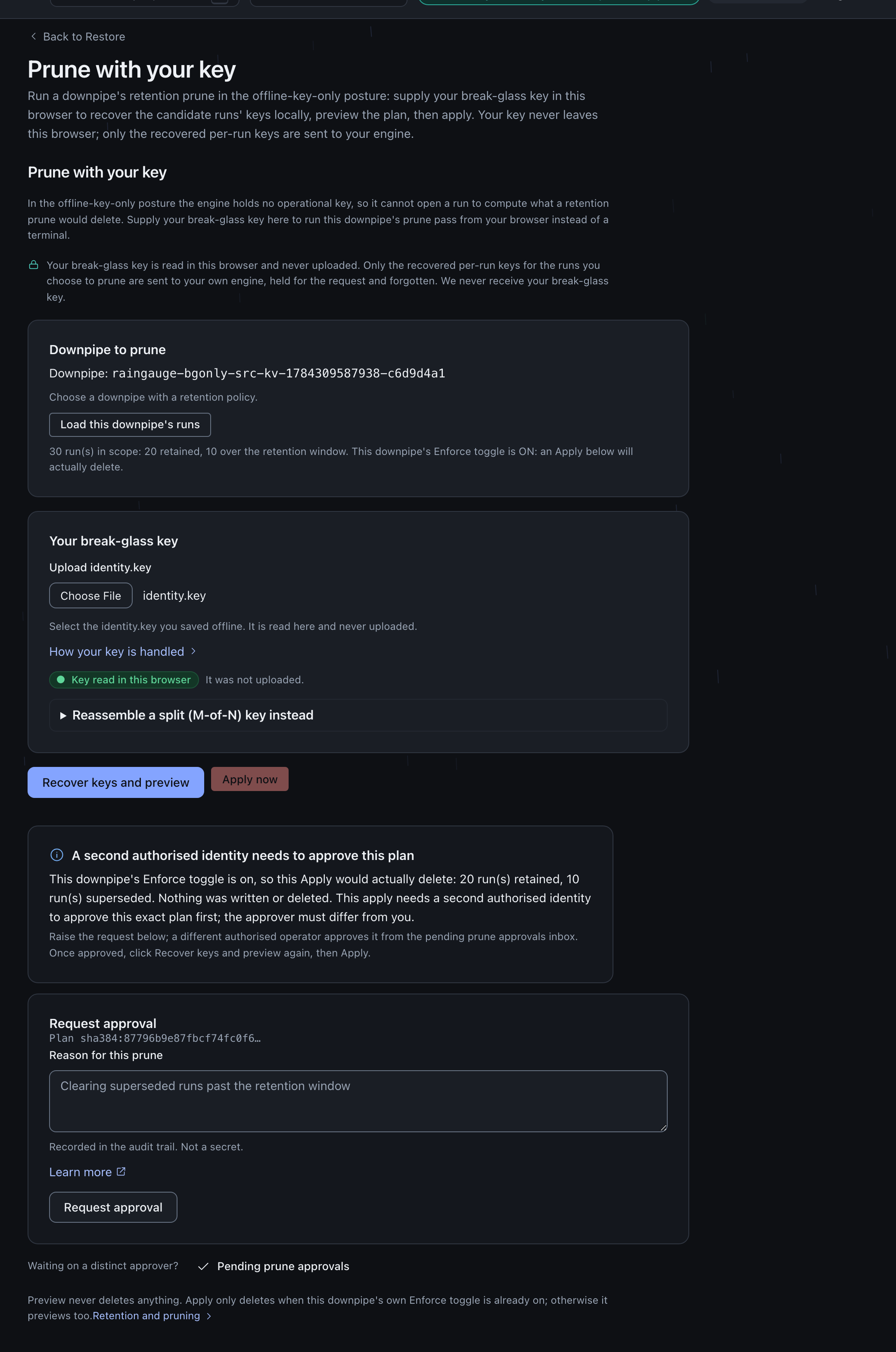 The panel after Apply, showing A second authorised identity needs to approve this plan, the run counts this Apply would actually delete, and a Request approval card with a Reason for this prune field and a Request approval button.